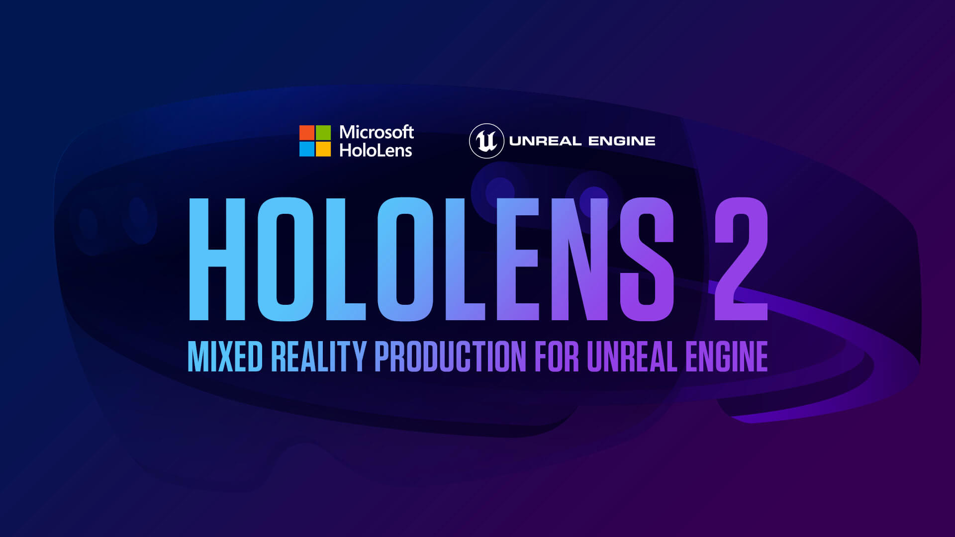 完整学习路径，微软上架“HoloLens 2 Unreal 4开发”完整课程